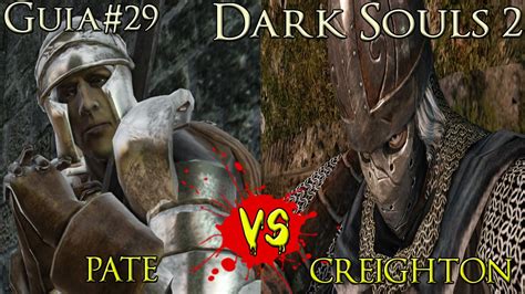 should i kill pate ds2|Pate vs. Creighton *spoilers* :: DARK SOULS™ II General .